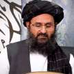 mullah abdul ghani baradar to be afghan president - Satya Hindi